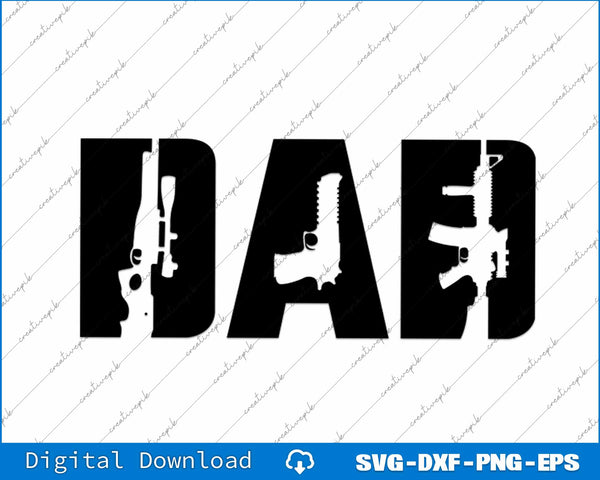 Second Amendment Dad Father's Day SVG PNG Cutting Files