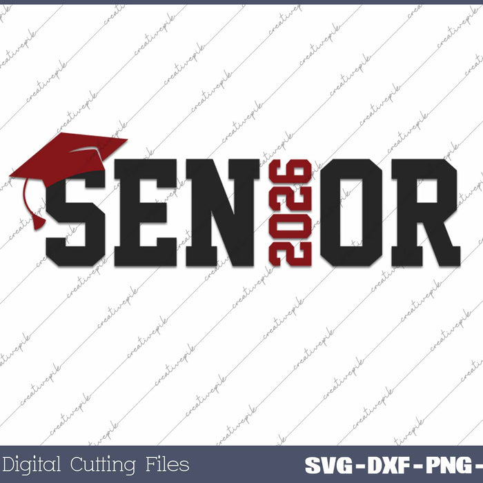 Senior 2026 Class Of 2026 Senior Sports Design SVG PNG Cutting Printable Files