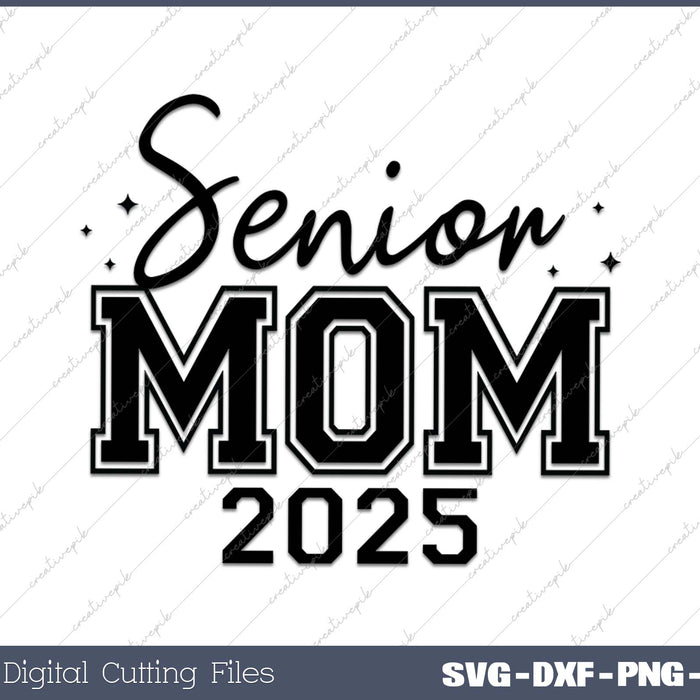 Senior Dad Graduation  Class of 2025 SVG PNG Cutting Printable Files