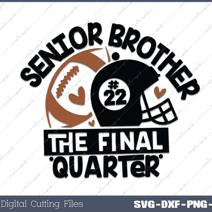 Senior Football BROTHER Final Quarter Bundle for Class of 2025