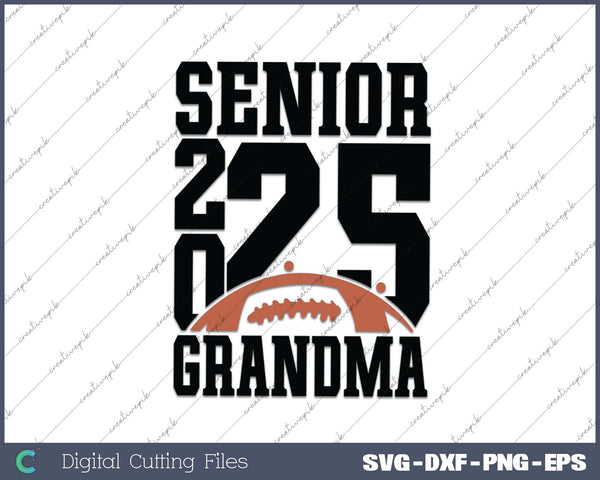 Senior Football GRANDMA 2025 School & Graduation Gifts