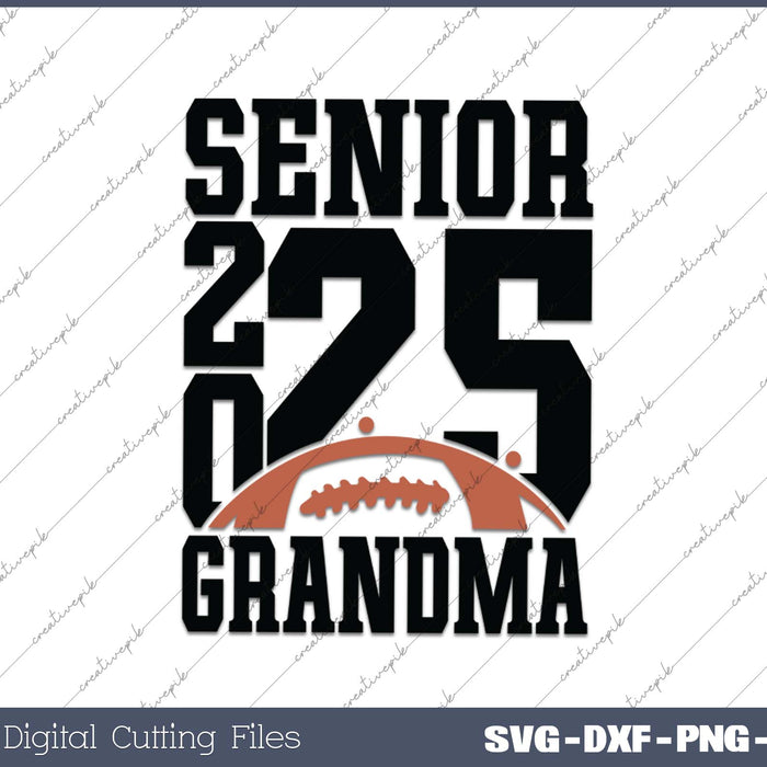 Senior Football GRANDMA 2025 School & Graduation Gifts