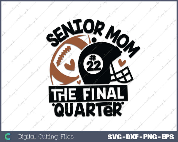 Senior Football MOM Final Quarter Bundle for Class of 2025