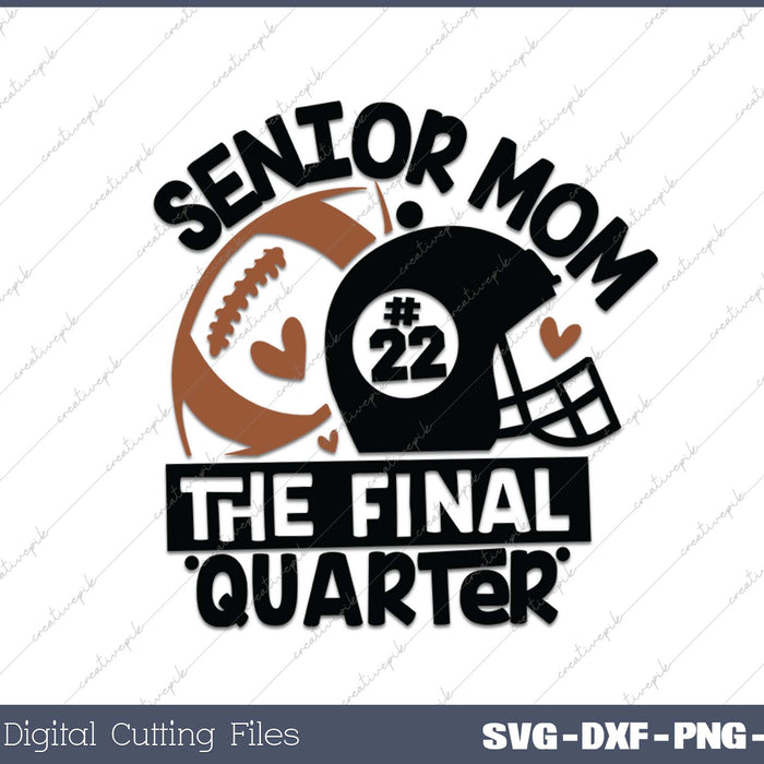 Senior Football MOM Final Quarter Bundle for Class of 2025