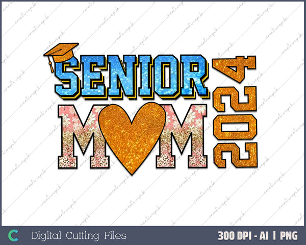 Senior Mom 2024 AI PNG Sublimation File