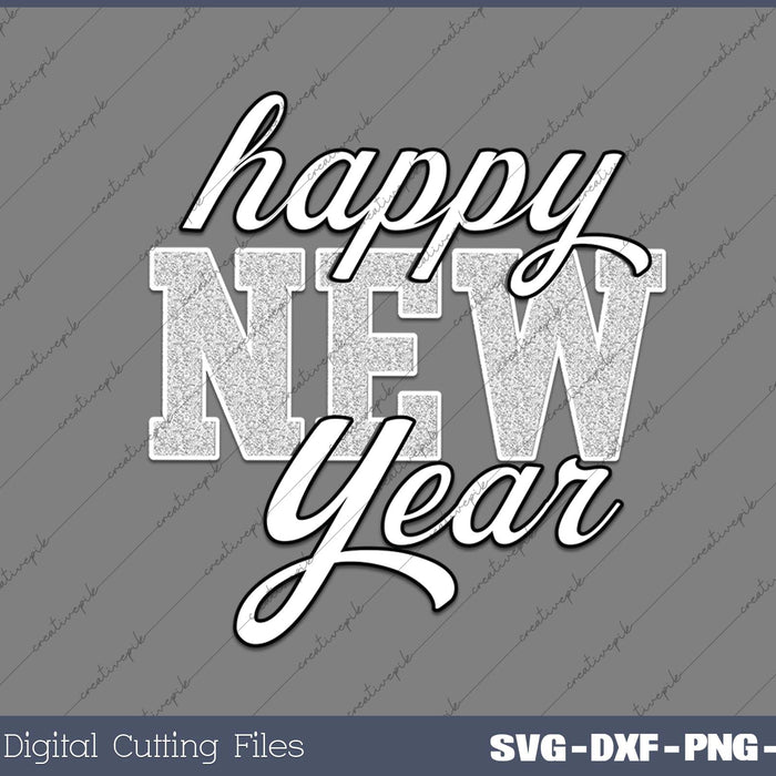 Sequins Glitter Happy New Year 2025 SVG PNG Cutting Printable Files