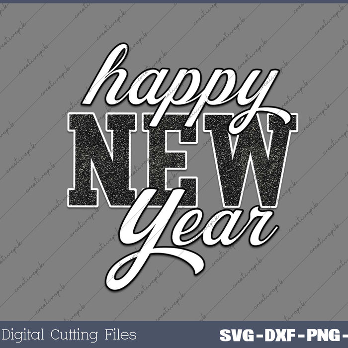 Sequins Glitter Happy New Year 2025 SVG PNG Cutting Printable Files