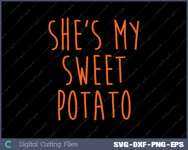 She's My Sweet Potato I Yam Thanksgiving Couple Set