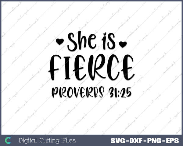 She Is Fierce Proverbs 