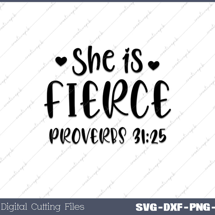 She Is Fierce Proverbs 