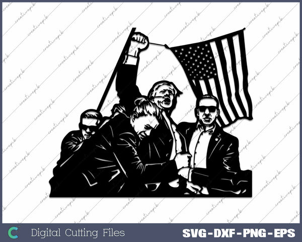 Shoot Trump Fight Trump Assassination Make America Great Again SVG PNG Cutting Printable Files