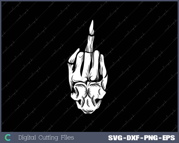 Skeleton Middle Finger SVG PNG Cutting Printable Files