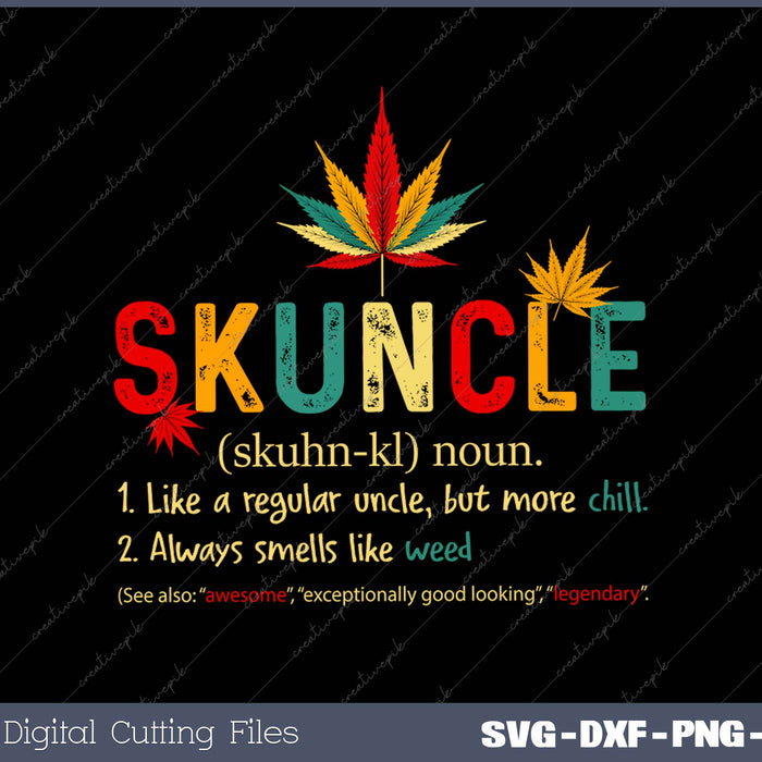 Skuncle Definition Funny Weed Pot Cannabis Stoner Uncle