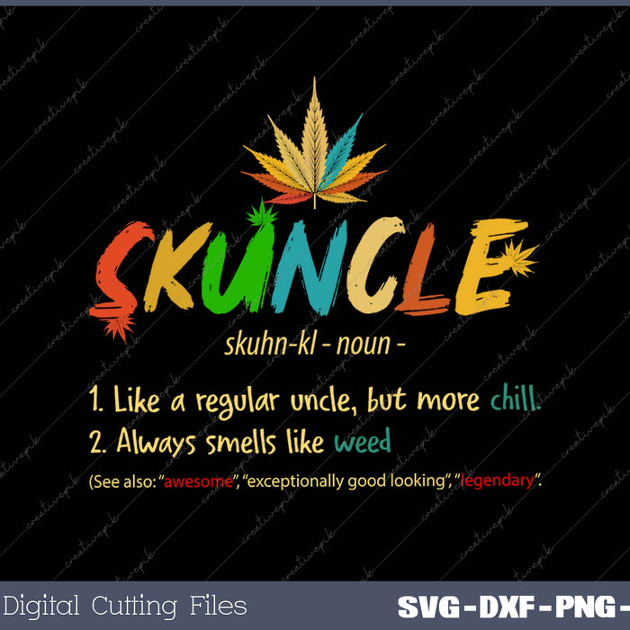 Skuncle Definition Funny Weed Pot Cannabis Stoner Uncle