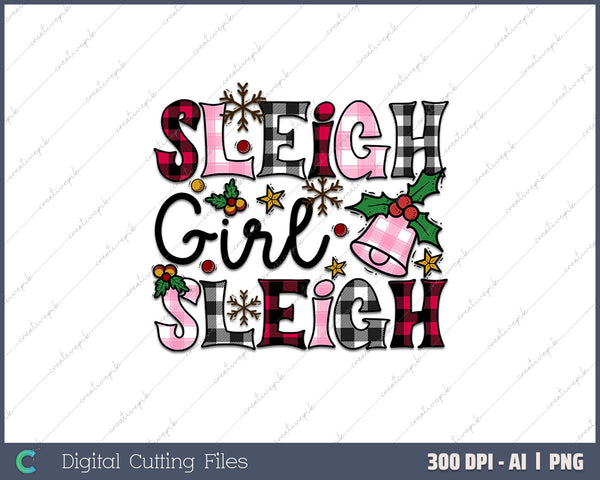 Sleigh Girl Sleigh Groovy Christmas Princess AI PNG Sublimation File