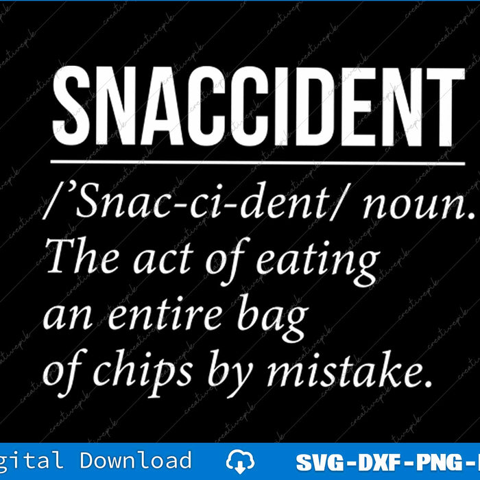 Snaccident Eating an Entire Bag of Potato Chips SVG PNG Cutting File