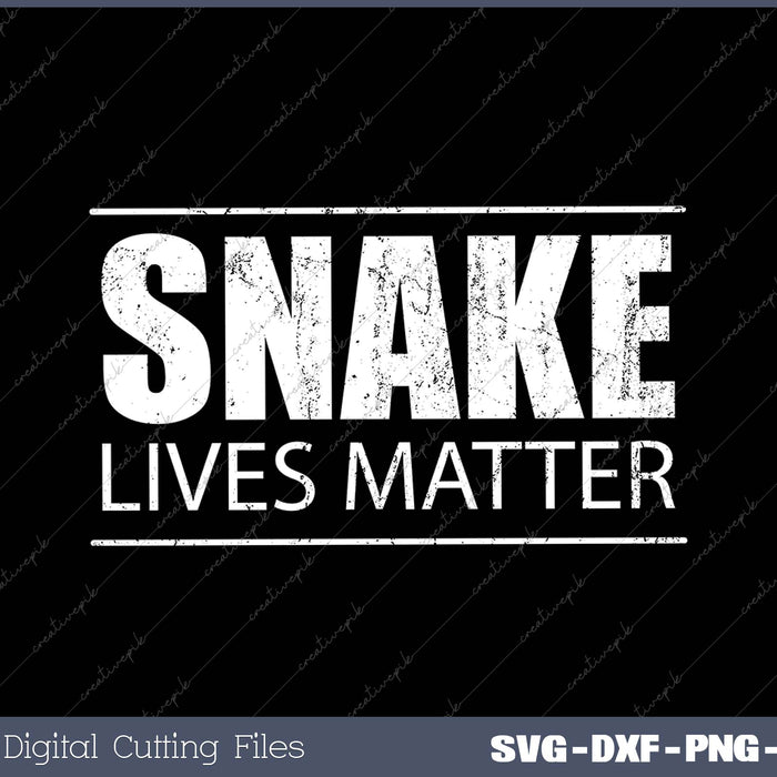 Snake Lives Matter Funny Reptile Lover Awareness