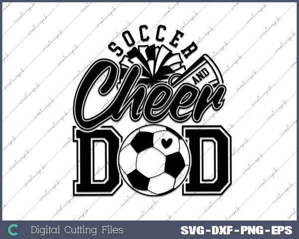 Soccer and Cheer Dad SVG PNG Cutting Printable Files