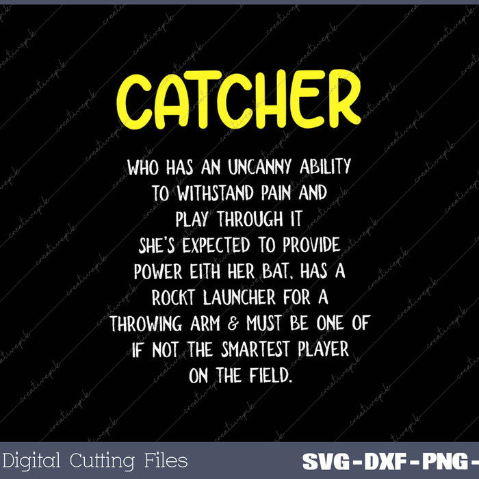 Softball And Baseball Lover - Catcher Definition