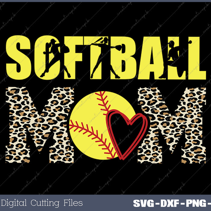 Softball Mom Gear Softball Mom SVG PNG Cutting Printable Files