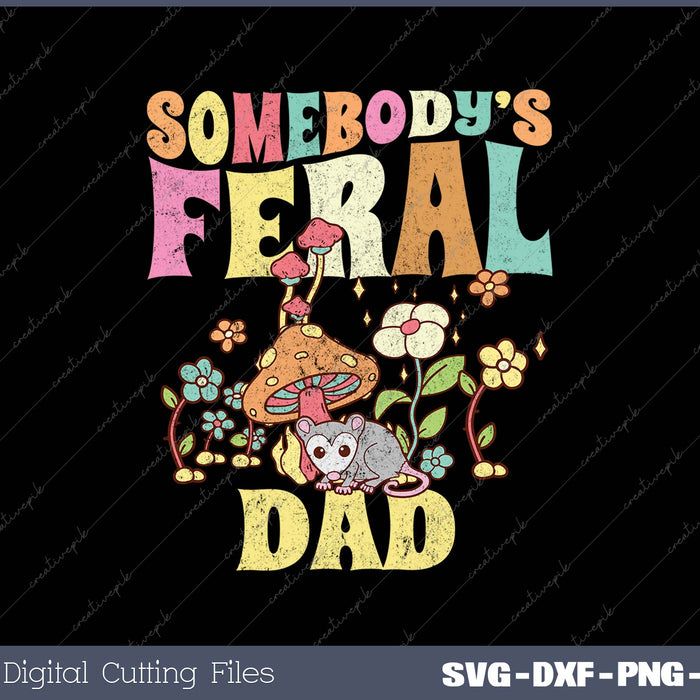 Somebody's Feral Dad Opossum Wild Dad Groovy Mushroom