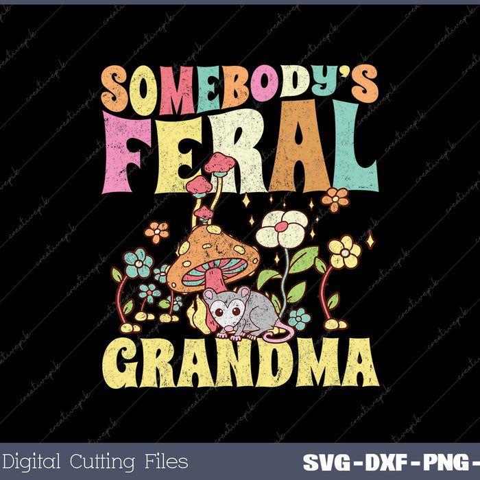 Somebody's Feral Grandma Opossum Wild Grandma Groovy Mushroom