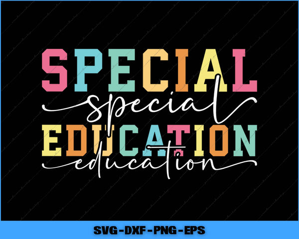 Colorful text 'Special Education' on a black background with file format options at the bottom.