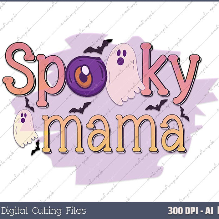 Spooky Mama Halloween AI PNG Sublimation Files