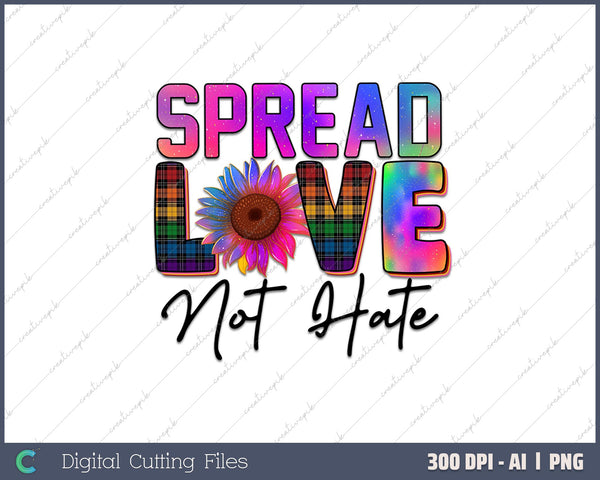 Spread Love Not Hate