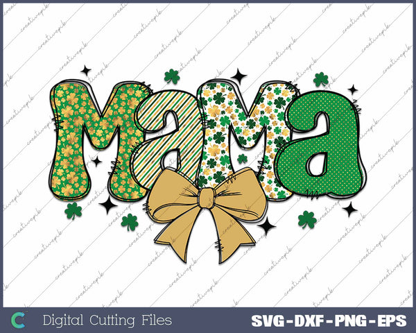 St Patrick's Day Mama Coquette Bow SVG PNG Cutting Printable Files