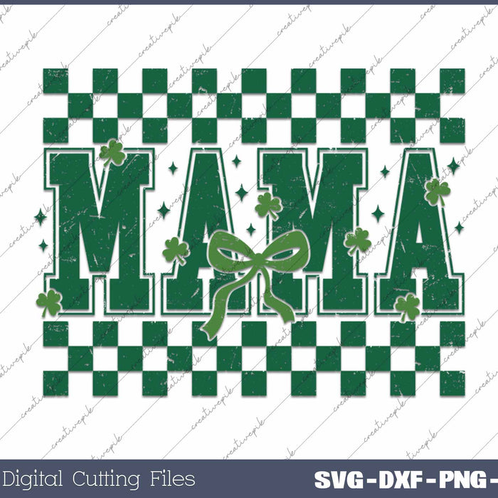 St Patrick's Day Mama Coquette Bow SVG PNG Cutting Printable Files