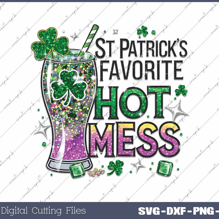 St Patrick’s Hot Mess Funny Glitter Shamrock Beer SVG PNG Cutting Printable Files