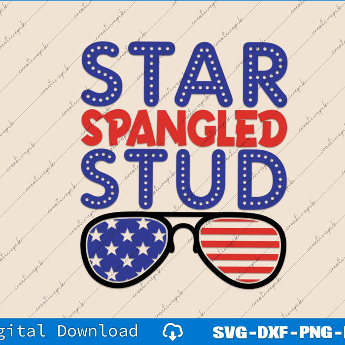 Star Spangled Stud Fourth of July SVG PNG Cutting Printable Files