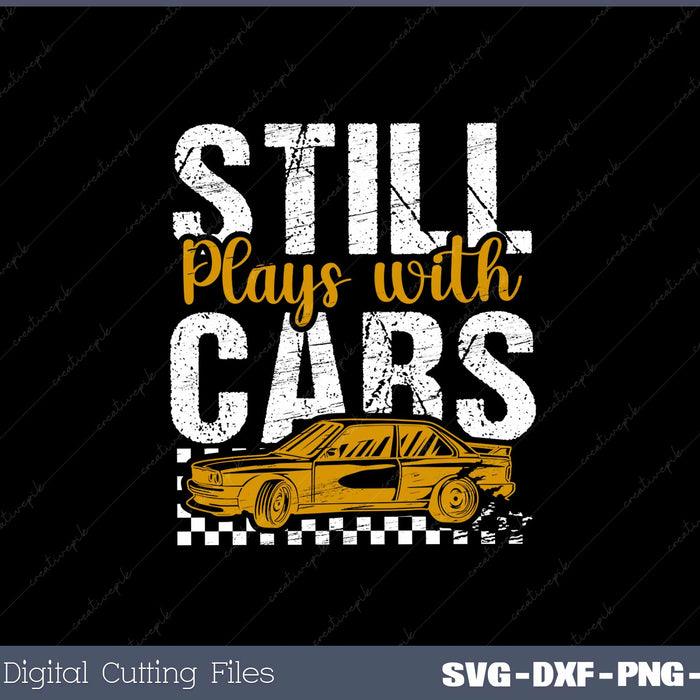 Still plays with cars SVG PNG Cutting Printable Files