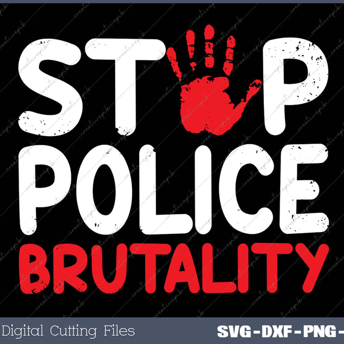 Stop Police Brutality Defund The Police End Police Brutality