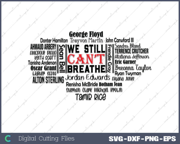 Stop the Violence Gun Violence Cant Breathe SVG PNG Cutting Printable Files