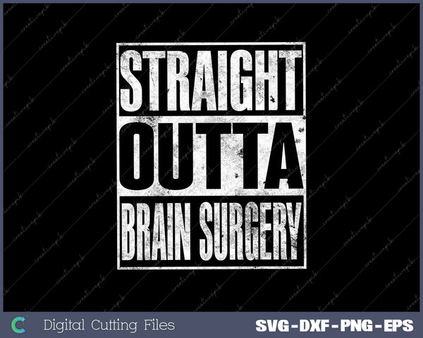 Straight Outta Brain Surgery Hospital Recovery