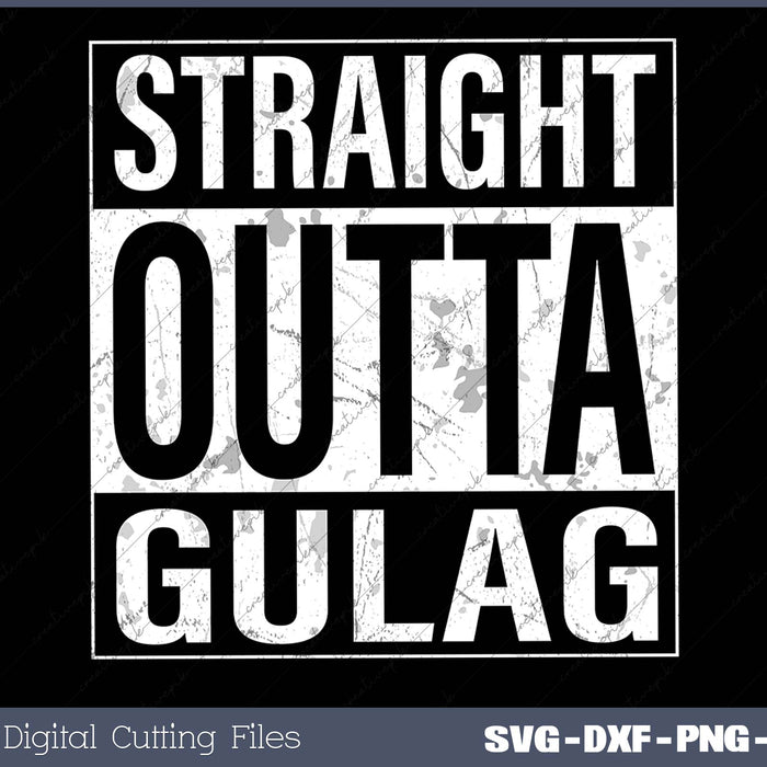 Straight Outta Gulag Gaming 
