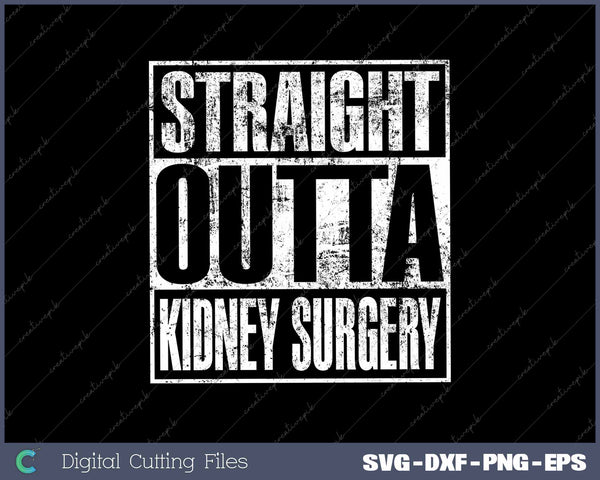 Straight Outta Kidney Surgery Nephrectomy Recovery Get Well