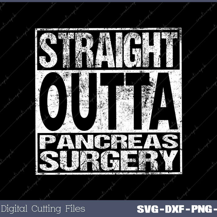 Straight Outta Pancreas Surgery Survivor