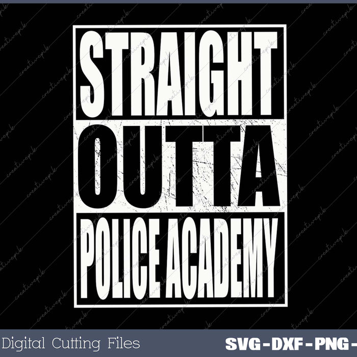 Straight Outta Police Academy Graduate 2024 Funny Graduation