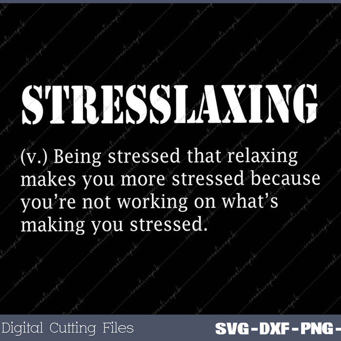 Stresslaxing Funny Workaholic