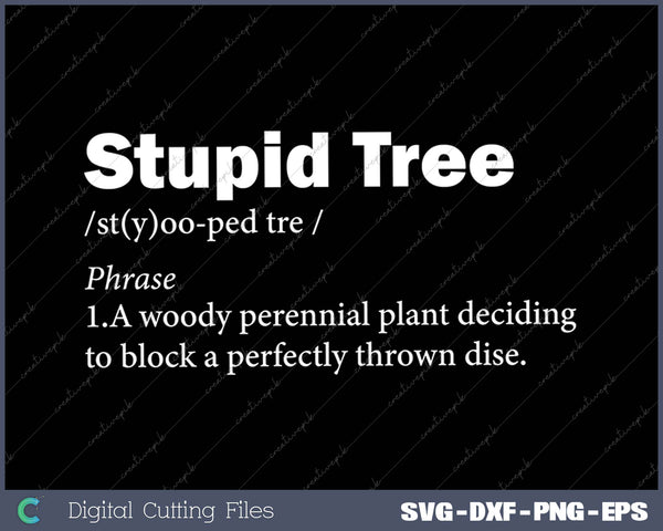 Stupid Tree Definition - Funny Frisbee