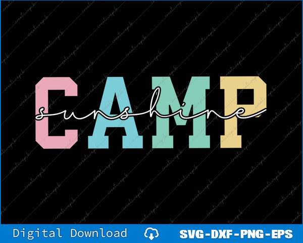 Sunshine Camp Summer Camp SVG PNG Cutting Printable File