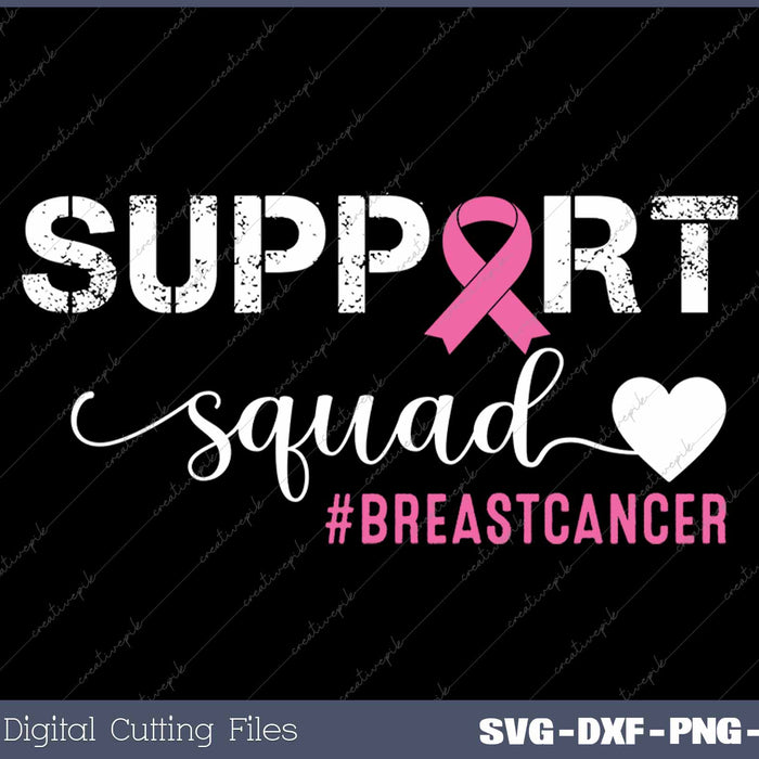 Support Squad Breast Cancer Awareness