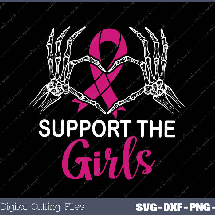 Support The Girls SVG PNG Cutting Printable Files