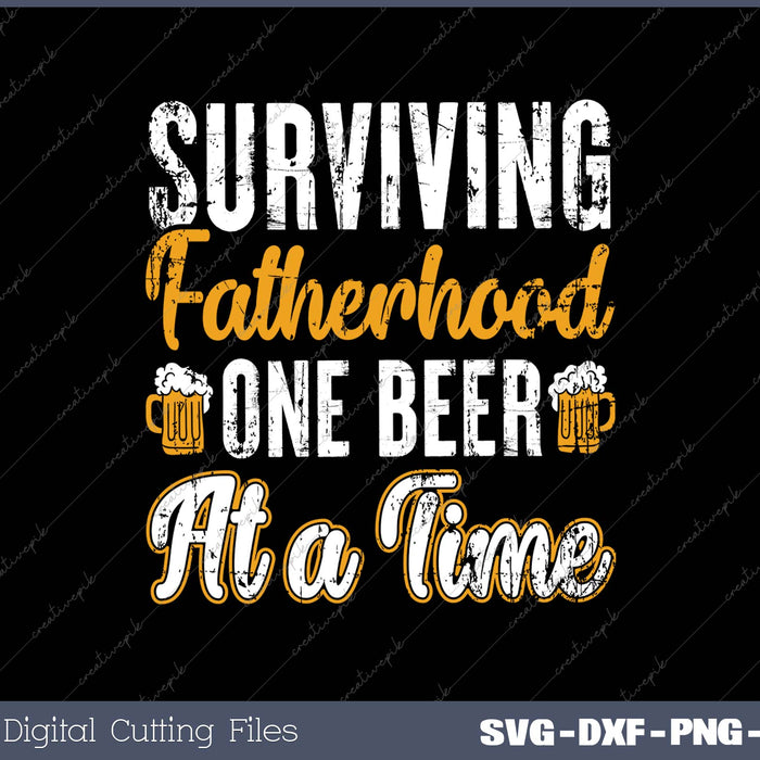 Surviving Fatherhood One Beer at a Time 