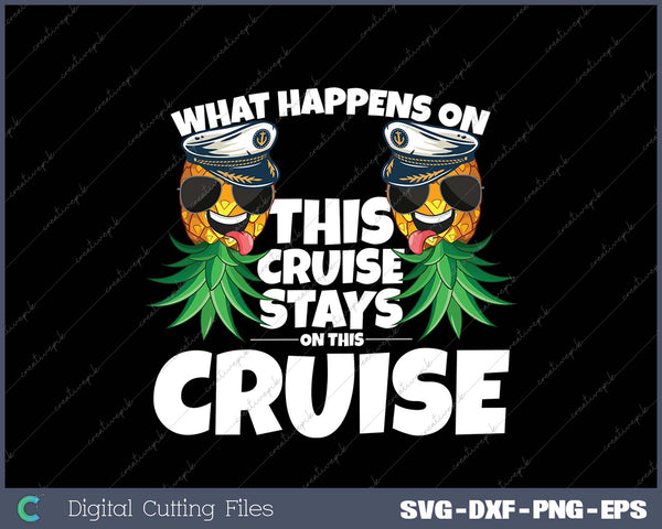 Swinger What Happens On this Cruise Stays on This Cruise SVG PNG Printable Files