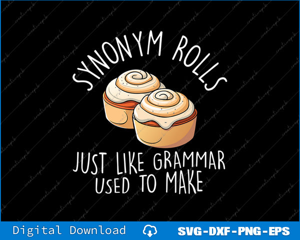Synonym Rolls Funny English Grammar Pun SVG PNG Printable File