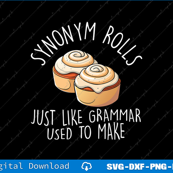 Synonym Rolls Funny English Grammar Pun SVG PNG Printable File